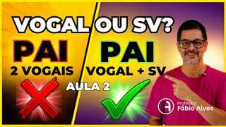 Vogais e Semivogais
