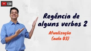 Regência de Alguns Verbos Ii