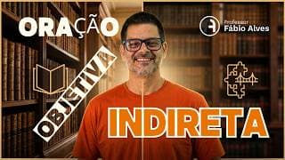 Oração Subordinada Substantiva Objetiva Indireta