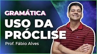 Uso da Próclise
