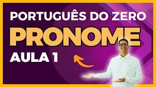 O que é Pronome? (Módulo Básico)