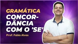 Concordância com o Pronome Se