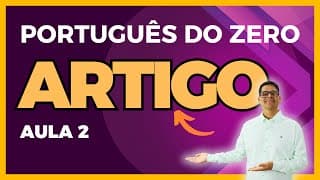 O Artigo e Outras Classes de Palavras
