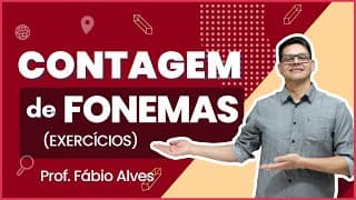 Exercícios Sobre Contagem de Fonemas