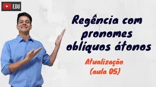 Pronomes Oblíquos Na Função de Objeto