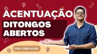 Regra dos Ditongos Abertos